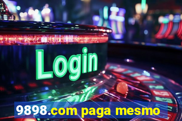 9898.com paga mesmo